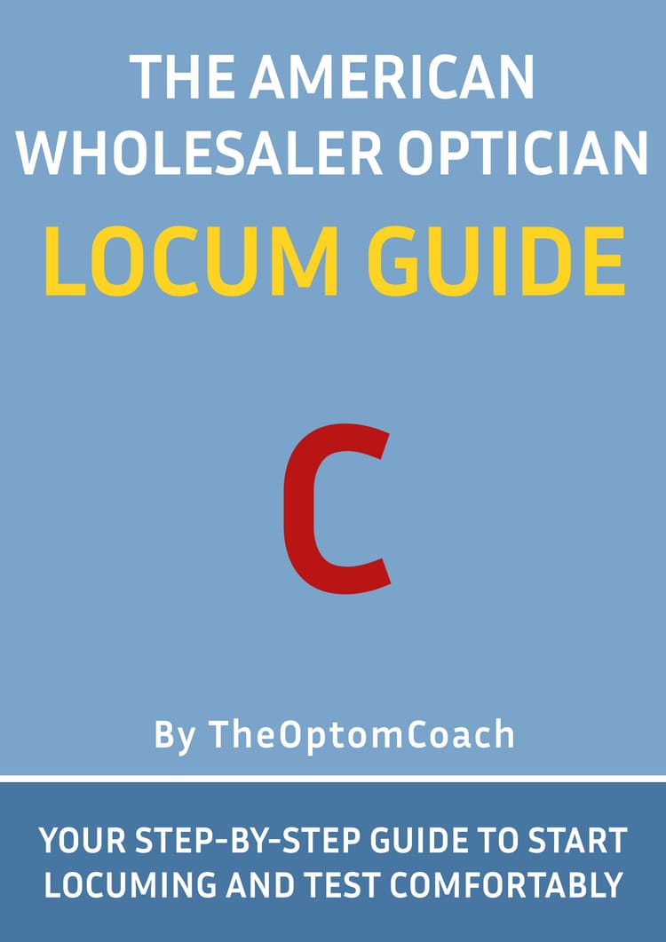 Silver Members Exclusive: American Wholesaler Optician Locum Guide (+ All Bronze Features).